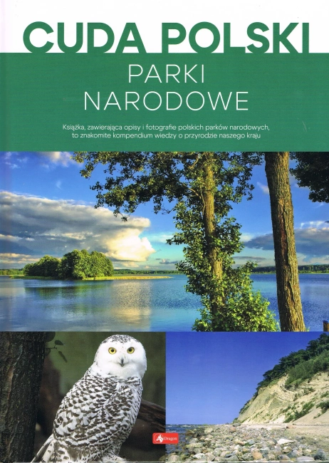 Cuda Polski Parki Narodowe wyd. 2024