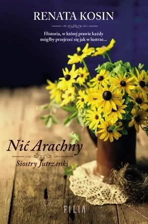 Siostry Jutrzenki Tom 1. Nić Arachny