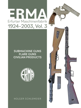 ERMA. Erfurter Maschinenfabrik, 1924–2003, Vol. 3