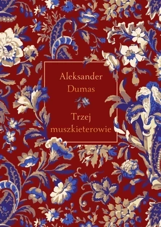 Trzej muszkieterowie  (elegancka edycja)