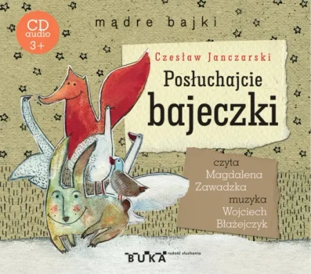 Mądre bajki. Posłuchajcie bajeczki (audiobook)