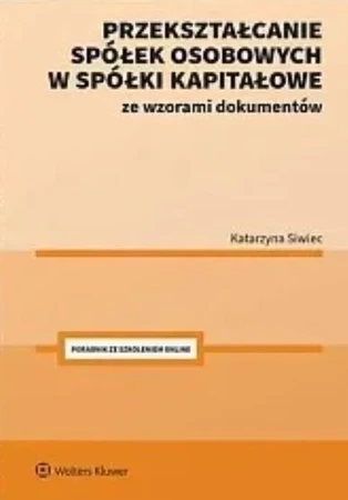 Przekształcanie spółek osobowych