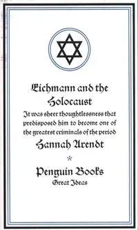 Eichmann and the Holocaust