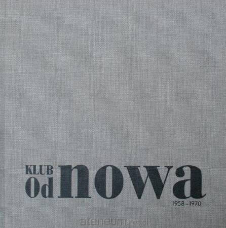 Klub "Od nowa" 1958-1970