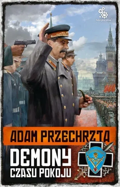 Demony czasu Tom 4. pokoju Cykl wojenny 