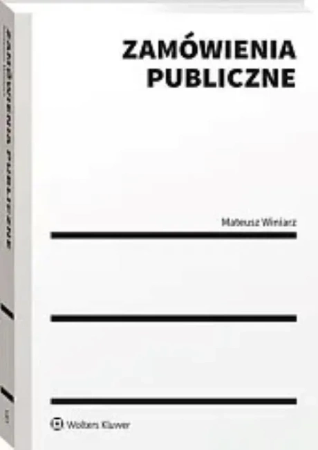 Zamówienia publiczne Poradnik dla zamawiających i wykonawców