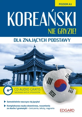Koreański dla znających podstawy. Nie gryzie!+ CD