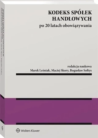 Kodeks spółek handlowych po 20 latach