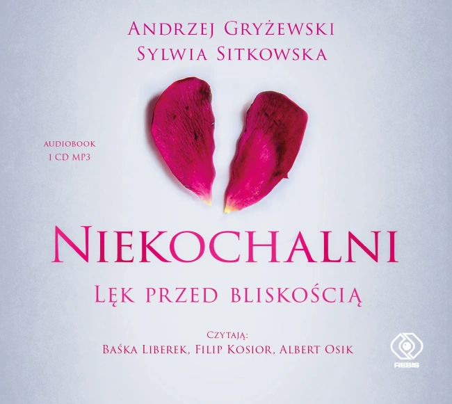 CD MP3 Niekochalni. Lęk przed bliskością