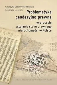 Problematyka geodezyjno-prawna w procesie...