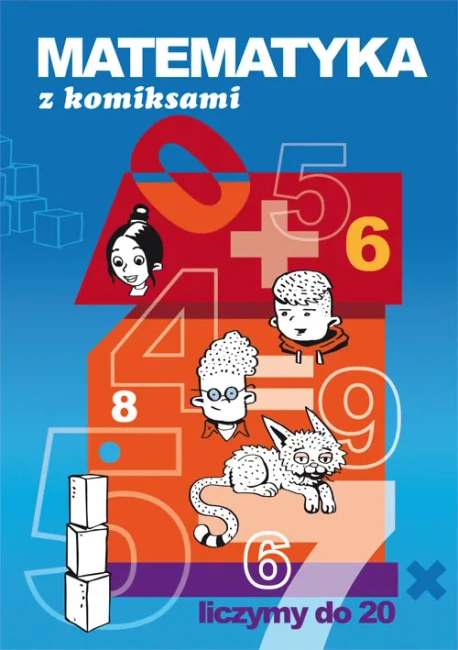 Matematyka Z Komiksami Liczymy Do 20