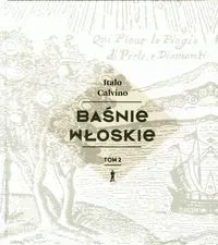 Baśnie włoskie tom 2