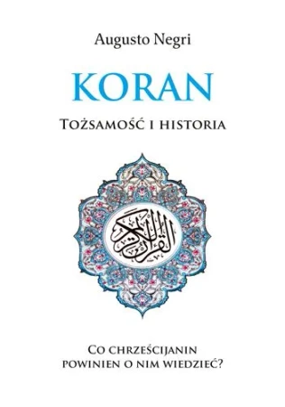 Koran Tożsamość i historia