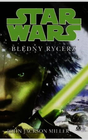 Błędny Rycerz Star Wars