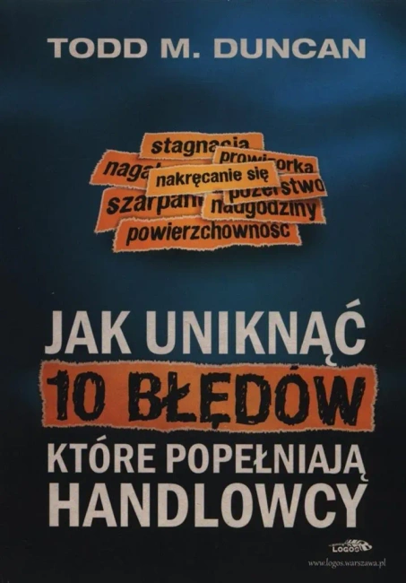 Jak uniknąć 10 błędów, które popełniają handlowcy
