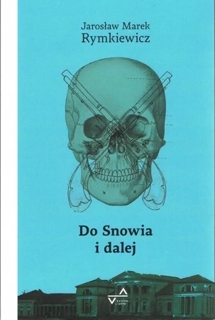 Do Snowia i dalej