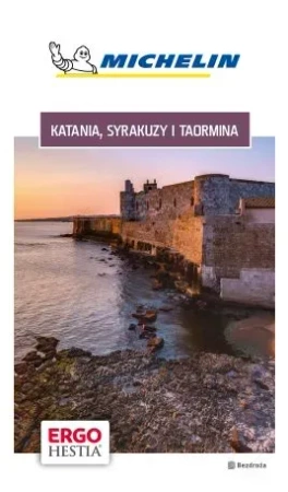 Katania, Syrakuzy i Taormina. Michelin