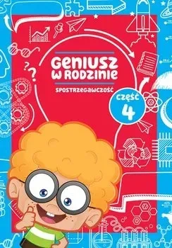 Geniusz w rodzinie Część 3. Spostrzegawczość