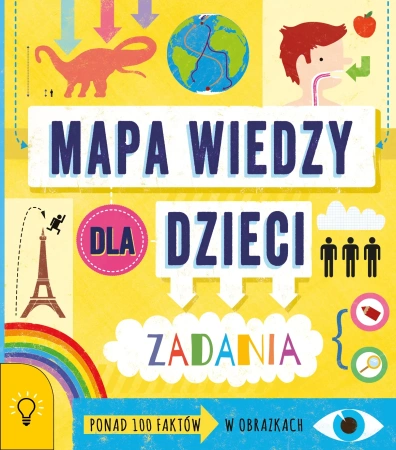 Mapa wiedzy dla dzieci 100 faktów w obrazkach