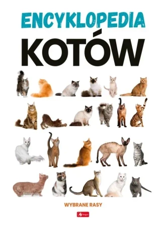 Dobrze wiedzieć. Encyklopedia kotów