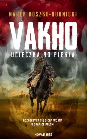 Vakho. Ucieczka do piekła