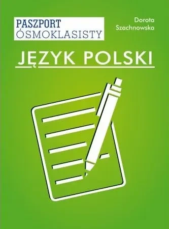 Język polski paszport ósmoklasisty