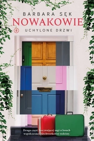 Uchylone drzwi nowakowie Tom 2