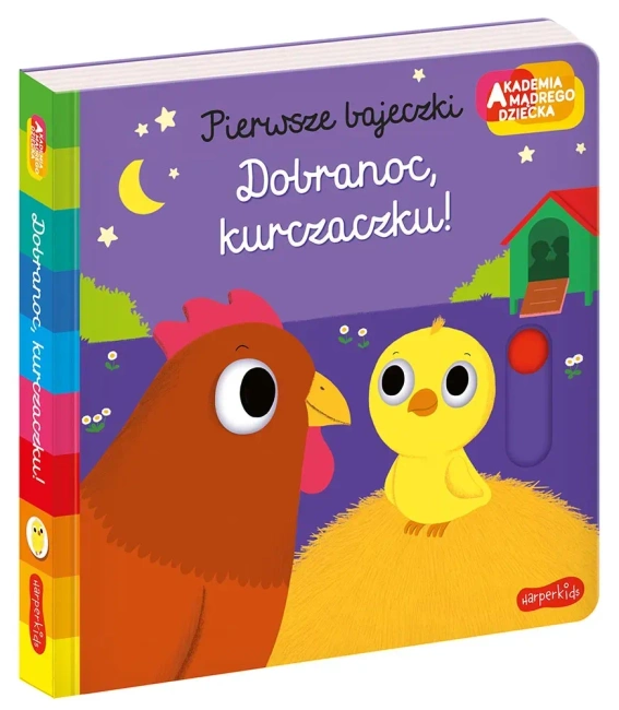 Akademia mądrego dziecka Dobranoc, kurczaczku