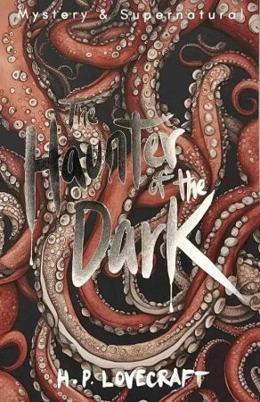 The Haunter of the Dark. Tales of Mystery & The Supernatural wer. angielska
