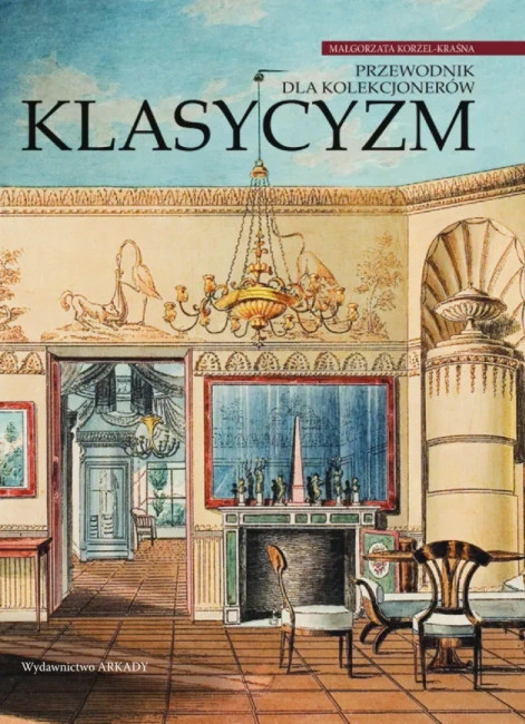 Przewodnik dla kolekcjonerów. Klasycyzm