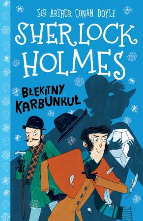 Błękitny karbunkuł. Klasyka dla dzieci. Sherlock Holmes. Tom 3 wyd. 2026