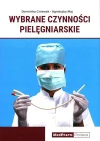 Wybrane czynności pielęgniarskie