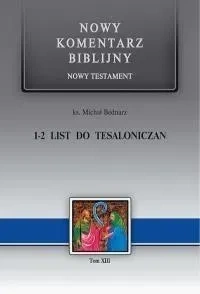 Nowy komentarz ...NT T.13 1 i 2 List Tesaloniczan