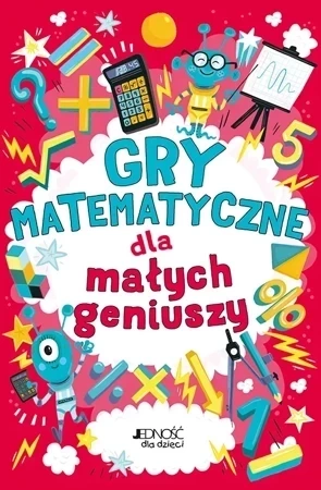 Gry matematyczne dla małych geniuszy