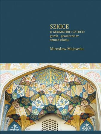 Szkice - O geometrii i sztuce 3 : gereh