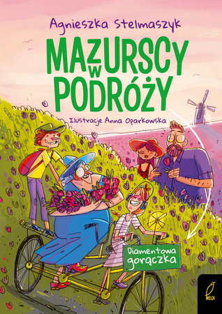 Diamentowa gorączka. Mazurscy w podróży. Tom 4