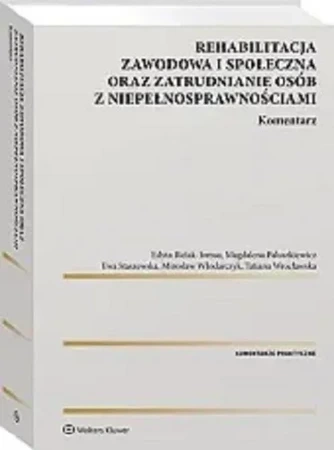 Rehabilitacja zawodowa i społeczna oraz