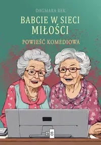 Babcie w sieci miłości