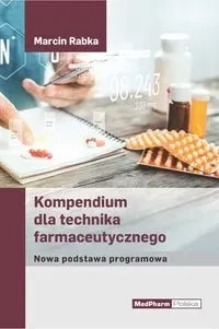 Kompendium dla technika farmaceutycznego