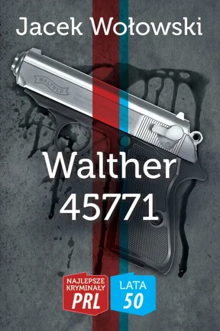 Najlepsze kryminały PRL '50 Tom 4 Walther 45771 (wyd. 2017)