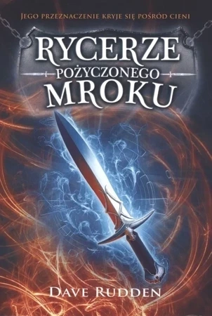 Rycerze Pożyczonego Mroku