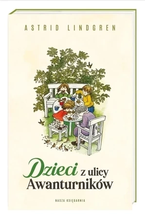 Dzieci z ulicy Awanturników wyd. 2022