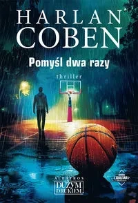 Pomyśl dwa razy. Myron Bolitar