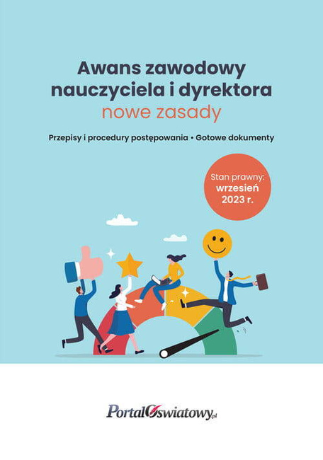 Awans Zawodowy Nauczyciela I Dyrektora Nowe Zasady Wrzesień 2023