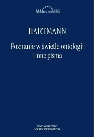 Poznanie w świetle ontologii i inne pisma