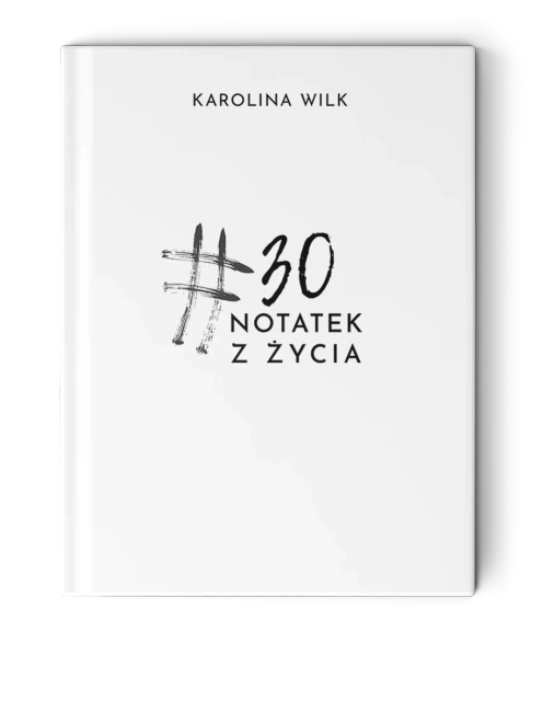#30 notatek z życia
