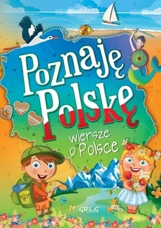 Poznaję Polskę. Wiersze o Polsce TW