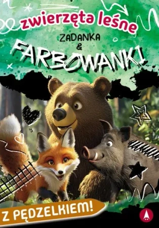 Zwierzęta leśne. Zadanka & farbowanki