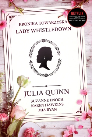 Kronika towarzyska lady Whistledown. Bridgertonowie