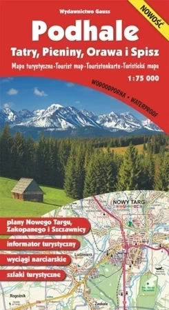 Mapa „Podhale, Tatry, Pieniny, Orawa i Spisz” - foliowana